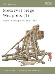 Medieval Siege Weapons (1) cover