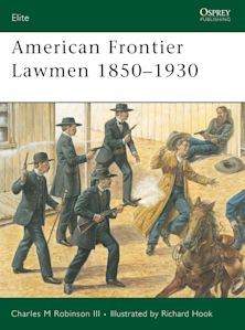 American Frontier Lawmen 1850–1930 cover