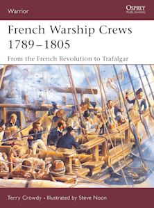 French Warship Crews 1789–1805 cover