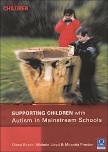 Supporting Children with Autism in Mainstream Schools cover