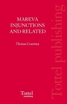 Mareva Injunctions and Related Interlocutory Orders cover