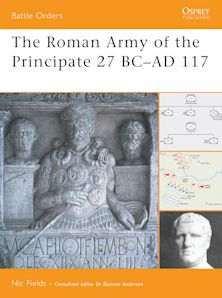 The Roman Army of the Principate 27 BC–AD 117 cover