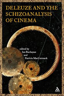Deleuze and the Schizoanalysis of Cinema cover