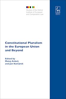 Constitutional Pluralism in the European Union and Beyond cover