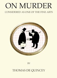 On Murder Considered as One of the Fine Arts cover