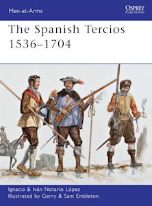 Spanish Tercios 1536–1704 cover