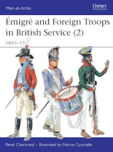 Émigré and Foreign Troops in British Service (2) cover