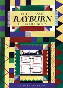 The Classic Rayburn Cookery Book cover