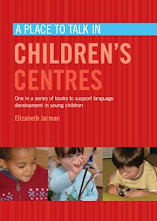 A Place to Talk in Children's Centres cover