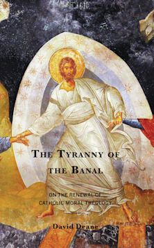 The Tyranny of the Banal cover