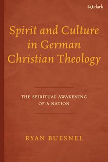 Spirit and Culture in German Christian Theology cover