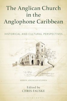 The Anglican Church in the Anglophone Caribbean cover