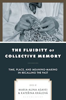 The Fluidity of Collective Memory cover