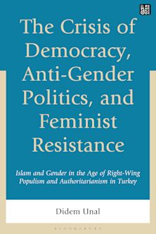 The Crisis of Democracy, Anti-Gender Politics, and Feminist Resistance cover