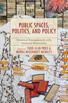 Public Spaces, Politics, and Policy cover