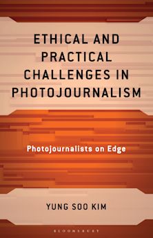 Ethical and Practical Challenges in Photojournalism cover