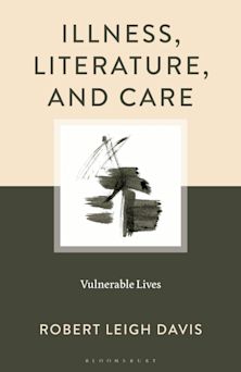 Illness, Literature, and Care cover