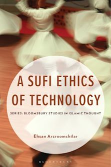 A Sufi Ethics of Technology cover