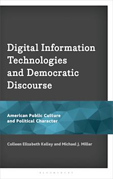 Digital Information Technologies and Democratic Discourse cover