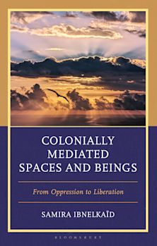 Colonially Mediated Spaces and Beings cover