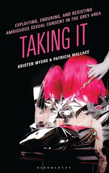 Exploiting, Enduring, and Resisting Ambiguous Sexual Consent in the Grey Area cover