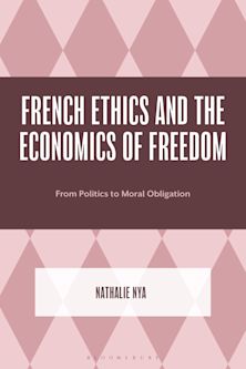 French Ethics and the Economics of Freedom cover