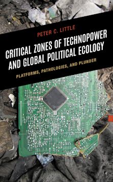 Critical Zones of Technopower and Global Political Ecology cover