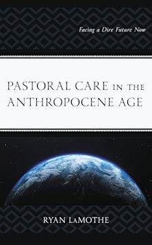 Pastoral Care in the Anthropocene Age cover