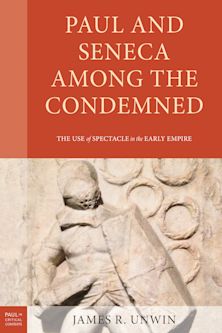 Paul and Seneca Among the Condemned cover