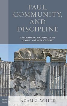 Paul, Community, and Discipline cover