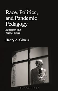 Race, Politics, and Pandemic Pedagogy cover