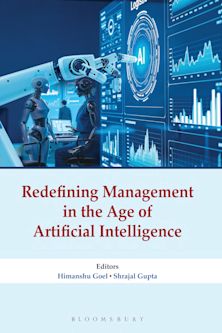 Redefining Management in the Age of Artificial Intelligence cover