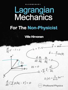 Lagrangian Mechanics For The Non-Physicist (The Modern Physics Series) cover