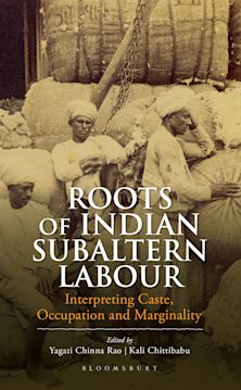 Roots of Indian Subaltern Labour cover