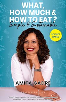What, How Much and How to Eat cover