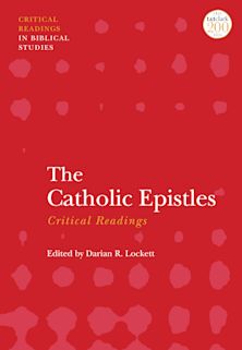 Catholic Epistles: Critical Readings cover