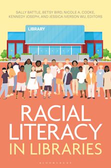 Racial Literacy in Libraries cover
