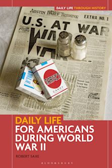 Daily Life for Americans during World War II cover