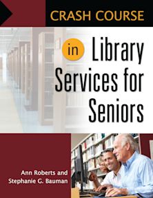 Crash Course in Library Services for Seniors cover