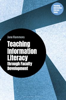 Teaching Information Literacy through Faculty Development cover