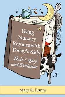 Using Nursery Rhymes with Today’s Kids cover