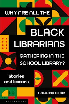 Why Are All the Black Librarians Gathering in the School Library? cover