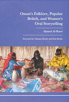 Oman’s Folklore, Popular Beliefs, and Women’s Oral Storytelling cover