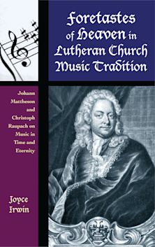 Foretastes of Heaven in Lutheran Church Music Tradition cover