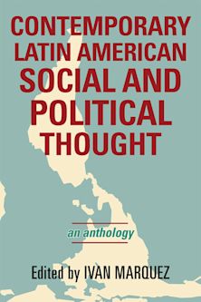 Contemporary Latin American Social and Political Thought cover