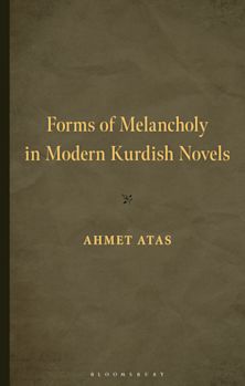 Forms of Melancholy in Modern Kurdish Novels cover
