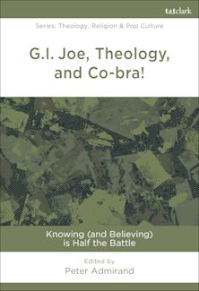 G.I. Joe, Theology, and Co-bra! cover