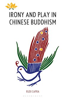 Irony and Play in Chinese Buddhism cover