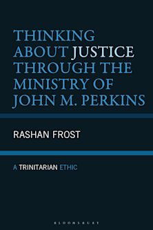 Thinking About Justice Through the Ministry of John M. Perkins cover