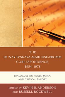 The Dunayevskaya-Marcuse-Fromm Correspondence, 1954–1978 cover